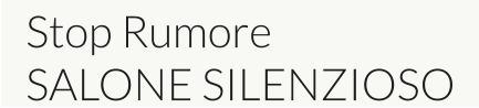 Stop Rumore SALONE SILENZIOSO